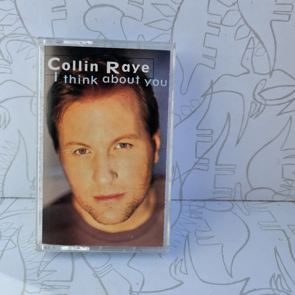 Collin Raye I Think About You Cassette Tape